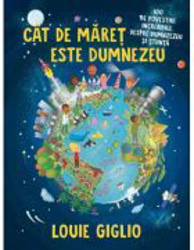 Cat de maret este Dumnezeu - Louie Giglio
