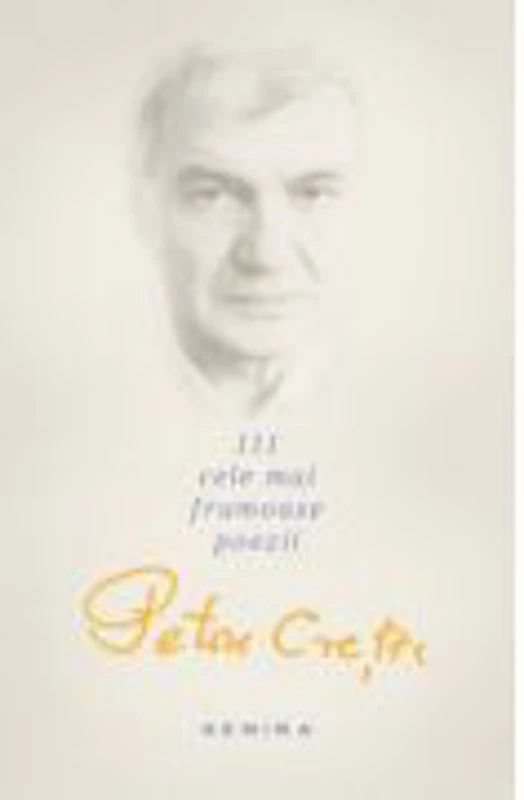 111 cele mai frumoase poezii (Petru Cretia)