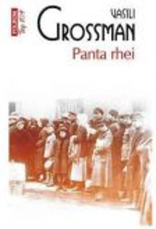 Panta rhei - Vasili Grossman