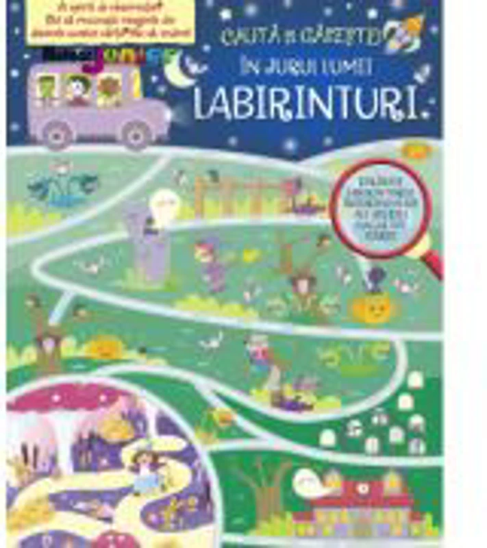 Labirinturi. In jurul lumii