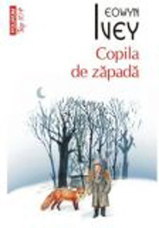 Copila de zapada - Eowyn Ivey