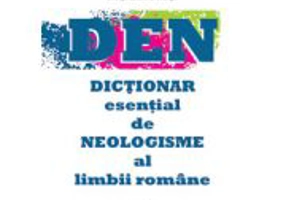 Dictionar esential de neologisme al limbii romane - Maria Paun