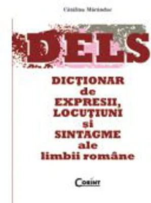 Dictionar de expresii, locutiuni si sintagme ale limbii romane