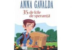35 de kile de speranta - Anna Gavalda