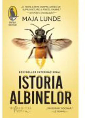 Istoria albinelor - Maja Lunde