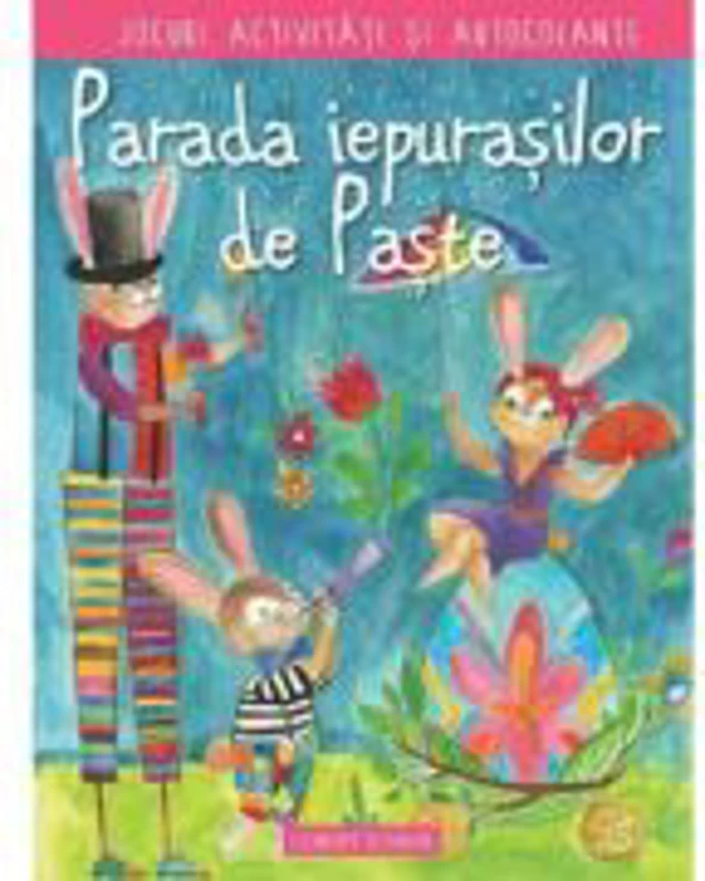 Parada iepurasilor de Paste - Raluca Ilie