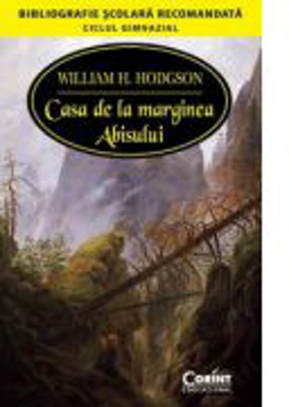 Casa de la marginea Abisului - Wiliam H. Hodgson