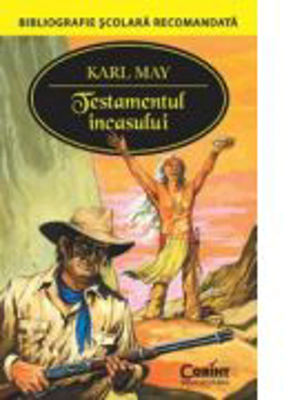 Testamentul incasului - Karl May