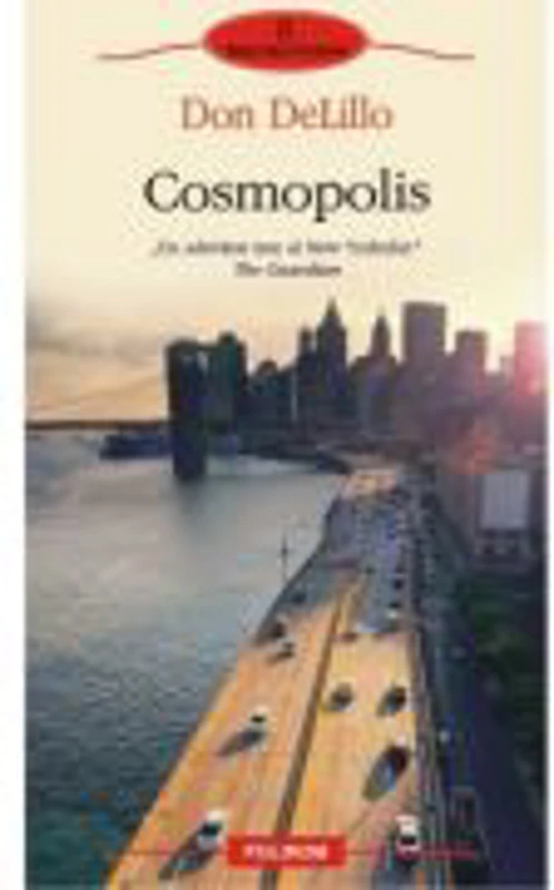 Cosmopolis - Don DeLillo