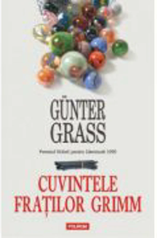 Cuvintele Fratilor Grimm - Gunter Grass