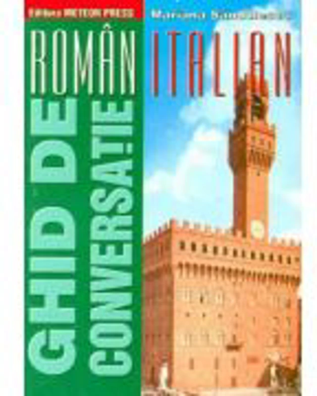 Ghid de conversatie roman-italian - Mariana Sandulescu