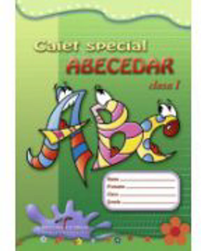 Caiet special pentru Abecedar clasa I