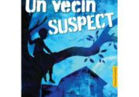 Un vecin suspect - Florian Dennisson