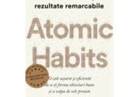 Atomic Habits. Editie cartonata de colectie - James Clear