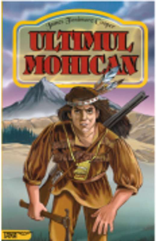 Ultimul mohican - Fenimore Cooper James