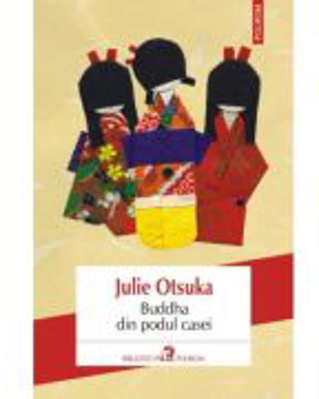 Buddha din podul casei - Julie Otsuka