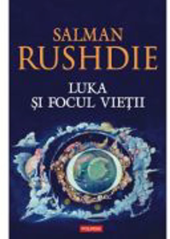 Luka si Focul Vietii - Salman Rushdie