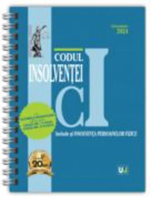 Codul insolventei Octombrie 2024. EDITIE SPIRALATA, tiparita pe hartie alba