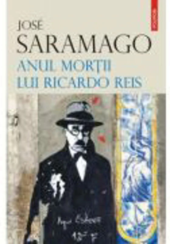 Anul mortii lui Ricardo Reis - Jose Saramago