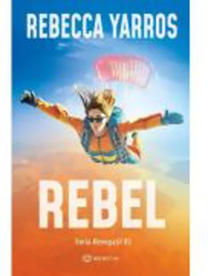 Rebel - Rebecca Yarros