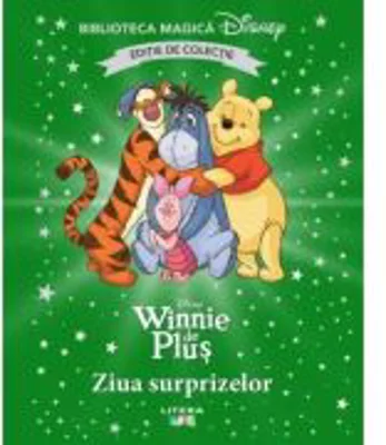 Winnie de Plus. Ziua surprizelor. Volumul 65. Disney. Biblioteca magica, editie de colectie