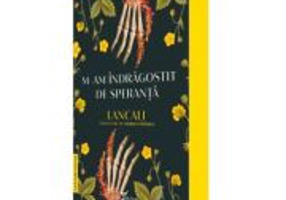 M-am indragostit de speranta - Lancali