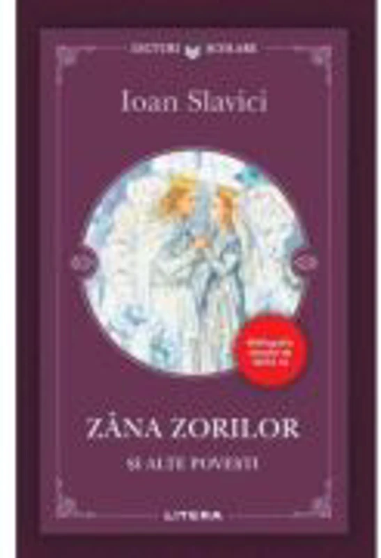 Zana Zorilor - Ioan Slavici
