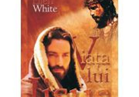 Viata lui Iisus - Ellen G. White