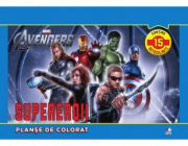 Supereroii. Planse de colorat. (contine 15 autocolante) - Marvel