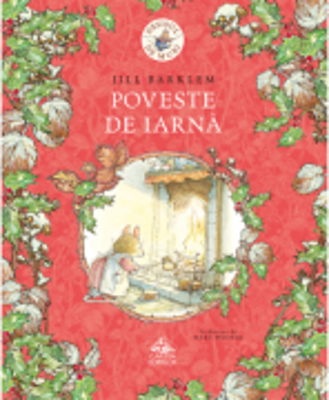 Desisul de muri. Poveste de iarna - Jill Barklem