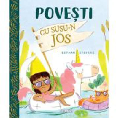 Povesti cu susu-n jos