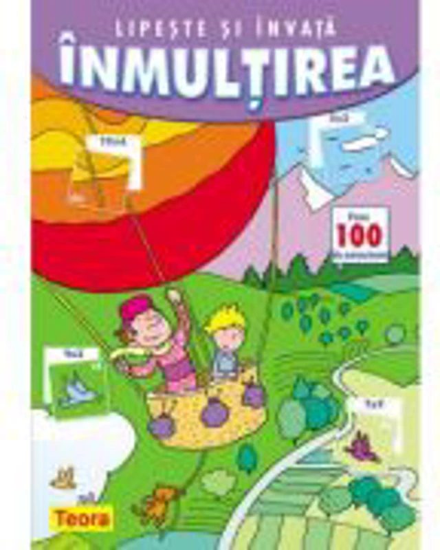 Lipeste si invata inmultirea
