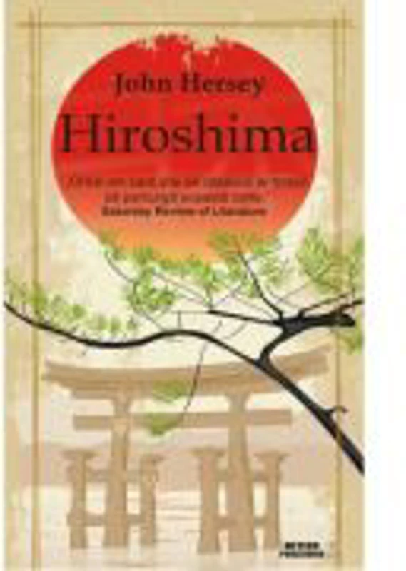 Hiroshima - John Hersey