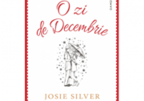 O zi de decembrie - Josie Silver. Traducere de Lidia Dumitru