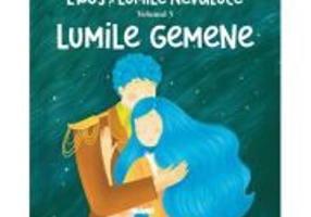 Erus si Lumile nevazute vol 5 - Lumile gemene - Alec Blenche