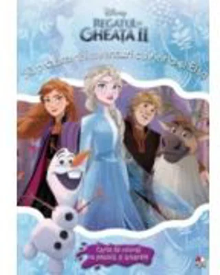 DISNEY. REGATUL DE GHEATA 2. Sa pictam noi aventuri cu Anna si Elsa. Carte de colorat cu pensula si acuarele