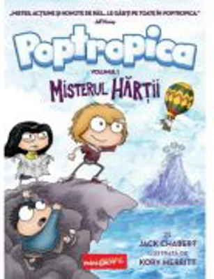 Poptropica. Volumul 1. Misterul hartii - Jack Chabert