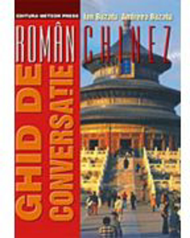 Ghid de conversatie roman-chinez - Ion Buzatu