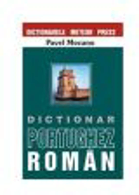 Dictionar portughez-roman (Pavel Mocanu)