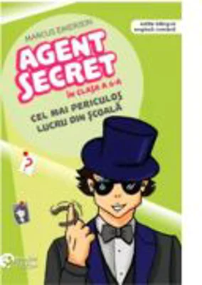 Agent secret in clasa a 6-a. Cel mai periculos lucru din scoala - Marcus Emerson