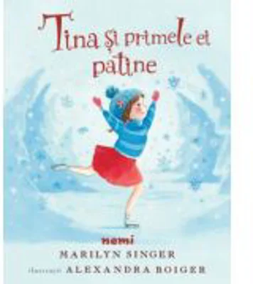 Tina si primele ei patine - Marilyn Singer