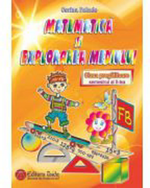 Matematica si explorarea mediului - clasa preg, sem II (2014)