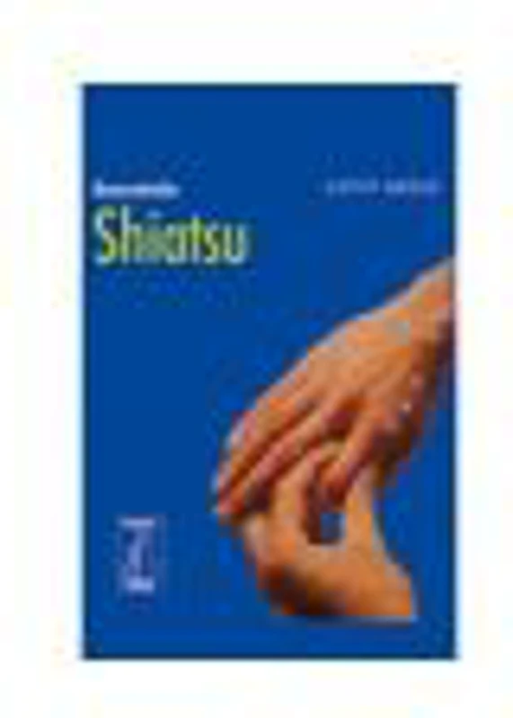 Secretele Shiatsu - Cathy Meeus