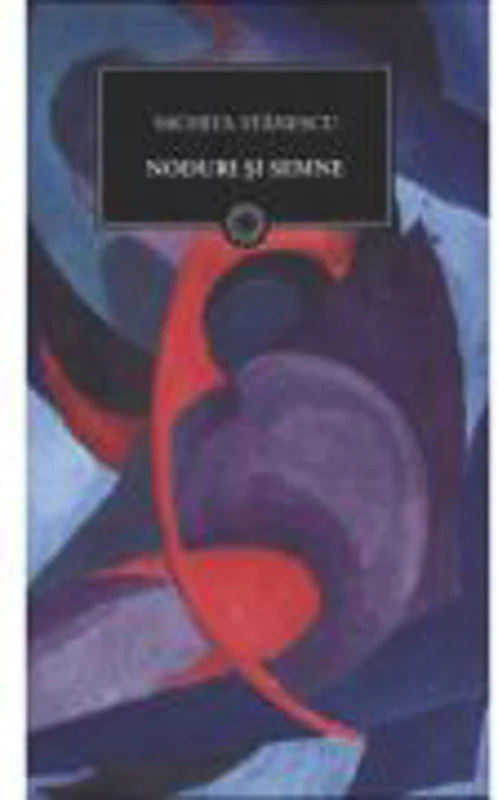 Noduri si semne - Nichita Stanescu