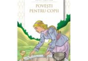 Povesti pentru copii - Ioan Slavici