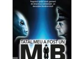 Tatal meu a fost un MIB. Volumul 1 - Jason Mason