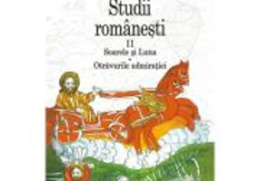 Studii romanesti 2. Soarele si Luna • Otravurile admiratiei (editie noua) - Ioan Petru Culianu
