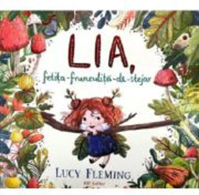 Lia, fetita-frunzulita-de-stejar - Lucy Fleming
