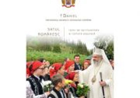 Satul romanesc: izvor de spiritualitate si cultura populara - Preafericitul Parinte Patriarh Daniel