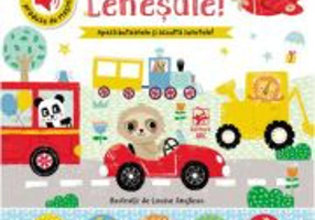 Grabeste-te, lenesule! Apasa butoanele si asculta sunetele!